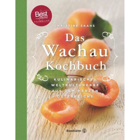 Christine Saahs' - Das Wachau Kochbuch