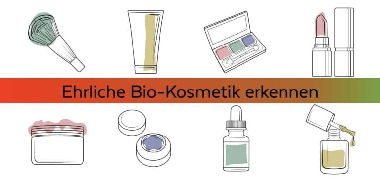 Lass Dich nicht täuschen – ehrliche Biokosmetik rasch und unkompliziert erkennen